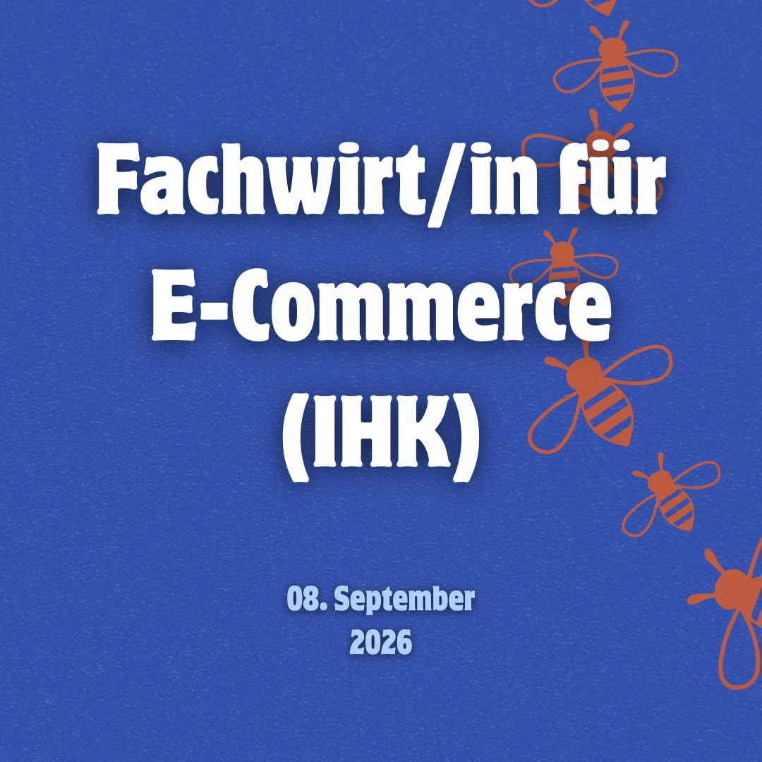 Fachwirt/in für E-Commerce (IHK) - September 2026